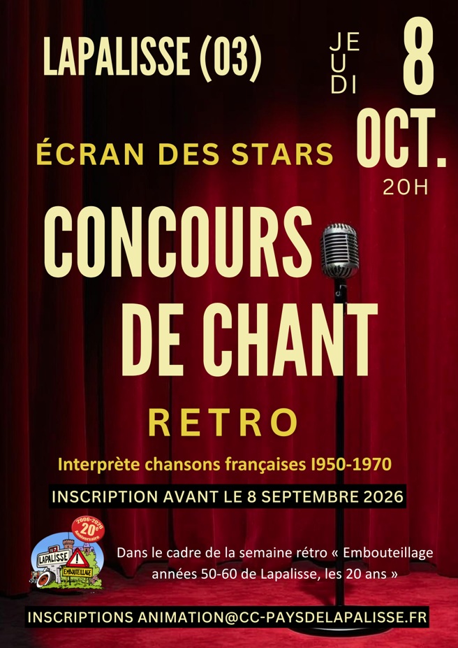 Programme Embouteillage de Lapalisse 2026 – Animation Concours de chant rétro - Inscriptions